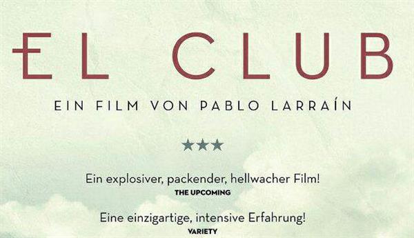 اکران فیلم" باشگاه" از کشور شیلی